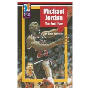 Book Michael Jordan The Best Ever by Sarah Houghton 9780736895026