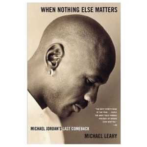 Book When Nothing Else Matters Michael Jordan's Last 9780743254274