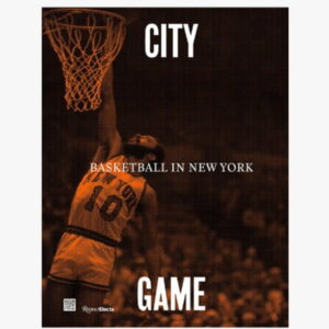 Book City/Game: Basketball in New York Cream 9780847867622