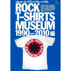 Book 2ND Rock T-Shirts Museum 1990-2010 9784777952441